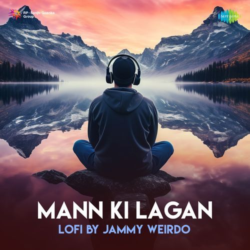 Mann Ki Lagan - LoFi