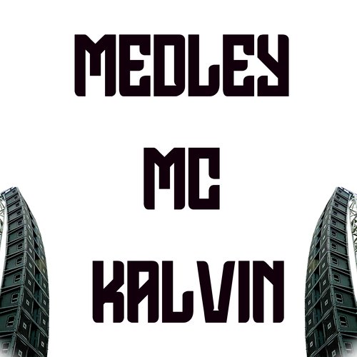 Medley MC Kalvin cover art