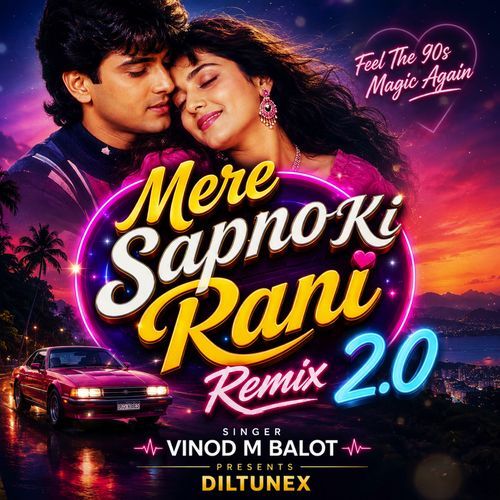 Mere Sapno Ki Rani Remix 2.0