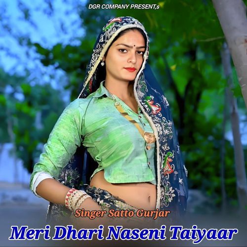 Meri Dhari Naseni Taiyaar