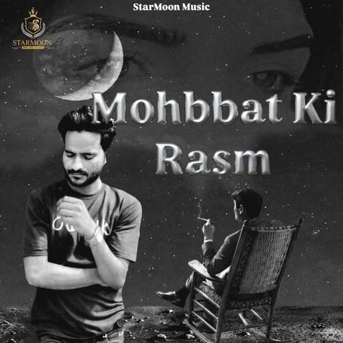 Mohbbat Ki Rasm