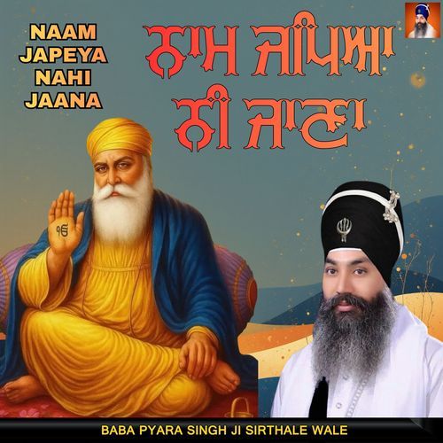 Naam Japeya Nahi Jaana