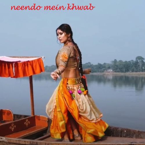 Neendo Mein Khwab