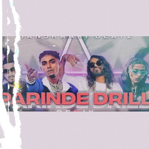 PARINDE DRILL x VIJAY DK
