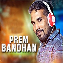 Prem Bandhan-PQQ7VxF2BVk