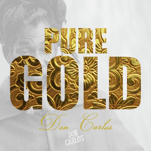 Pure Gold - Don Carlos_poster_image