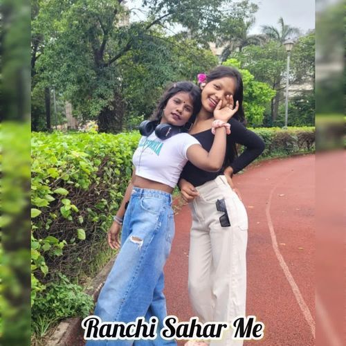 Ranchi Sahar Me