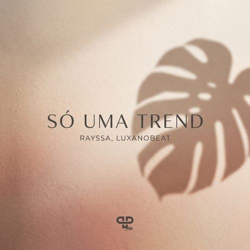 Só uma Trend