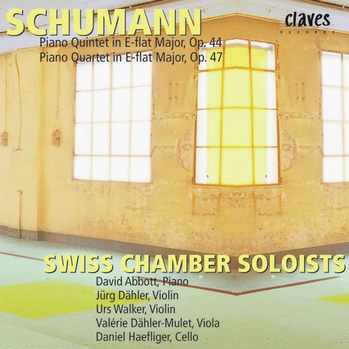 Schumann: Piano Quintet Op. 44 & Piano Quartet Op. 47