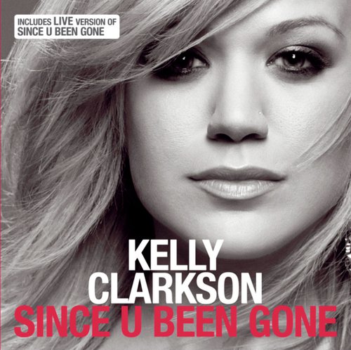 Since U Been Gone cover art