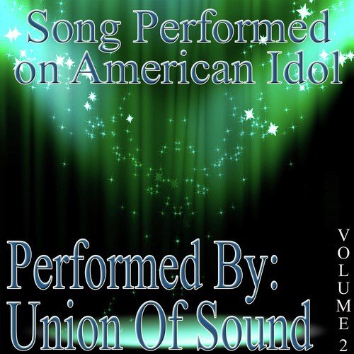 Songs Performed On American Idol Volume 2