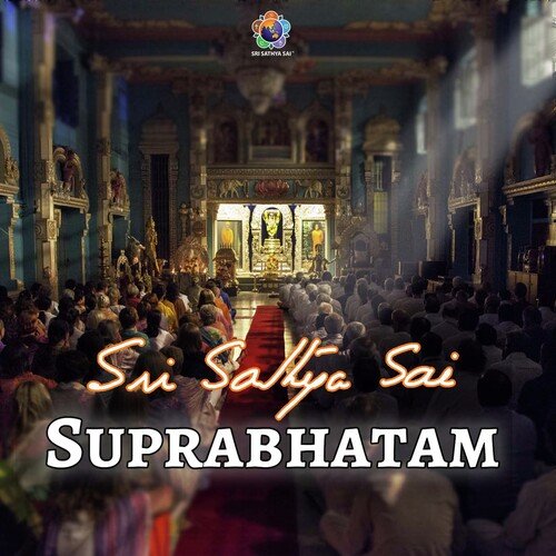 Sri Sathya Sai Suprabhatam