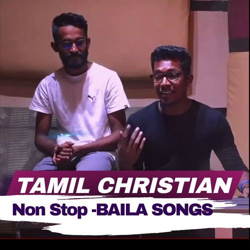 Tamil Christian Non Stop Baila Songs