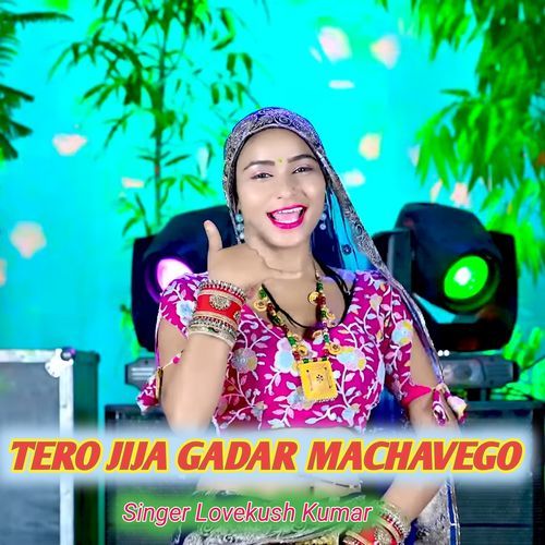 Tero Jija Gadar Machavego