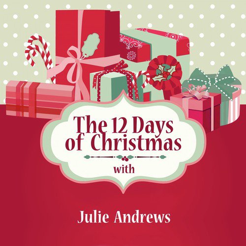 The 12 Days of Christmas with Julie Andrews