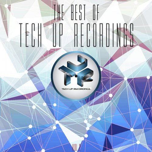 The Best Of Tech Up Recordings 2