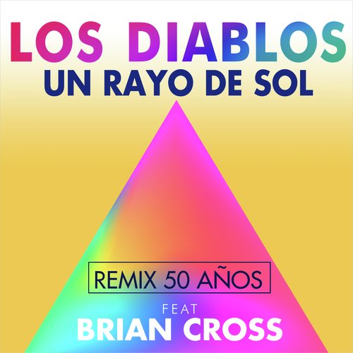 Un Rayo de Sol (Remix 50 Años)