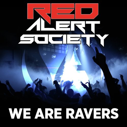 We Are Ravers (Club Mix)
