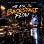 We Got The Backstage Flow