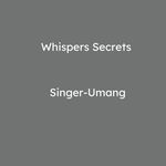 Whispers Secrets