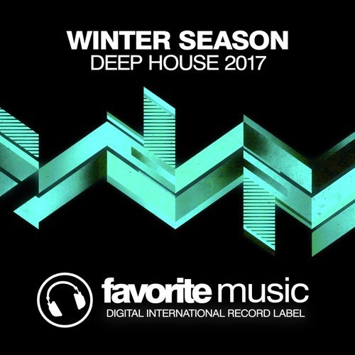 Winter Season Deep House 2017