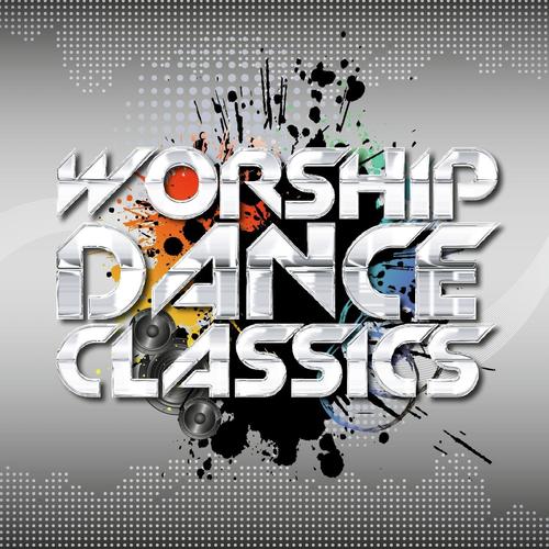 Worship Dance Classics