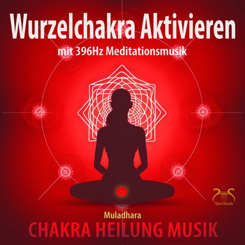 Erdverbundenheit: Wurzelchakra (Muladhara) Heilen mit 396Hz Klangschalen cover art