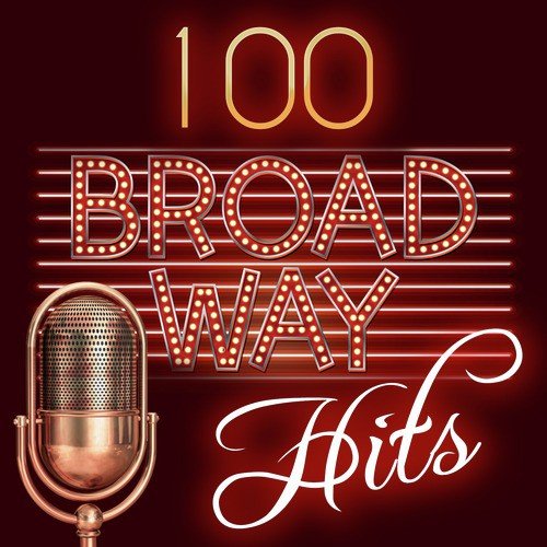 100 Broadway Hits