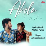 Akela Ho Jaunga Tere Jane Ke Baad