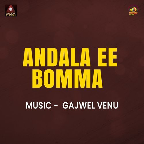 Andala Ee Bomma