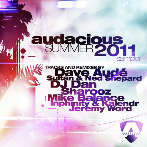Audacious Summer 2011 Sampler