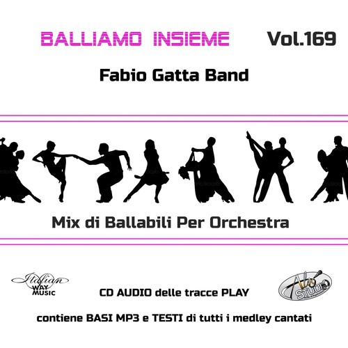 Balliamo Insieme Vol.169 (Mix di ballabili per orchestra)