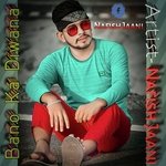 Bano Ka Diwana (Mewati)