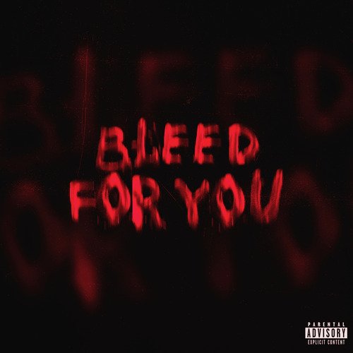 Bleed For You_poster_image