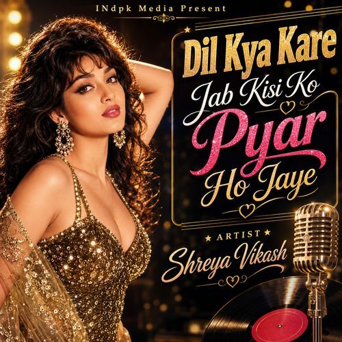 Dil Kya Kare Jab Kisi Ko Pyar Ho Jaye