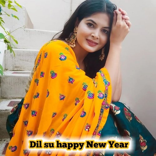 Dil Su Happy New Year
