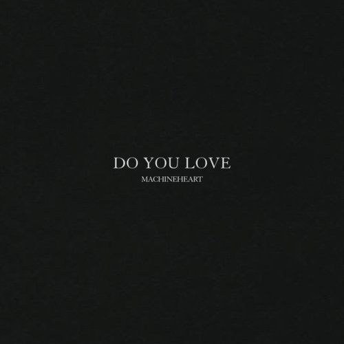 Do You Love