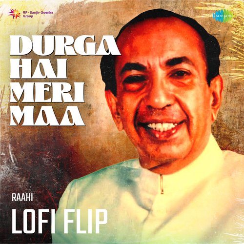 Durga Hai Meri Maa Lofi Flip