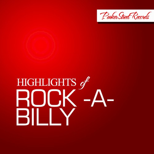 Highlights of Rock-A-Billy