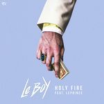 Holy Fire (feat. LePrince)