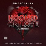 Hooked On Love
