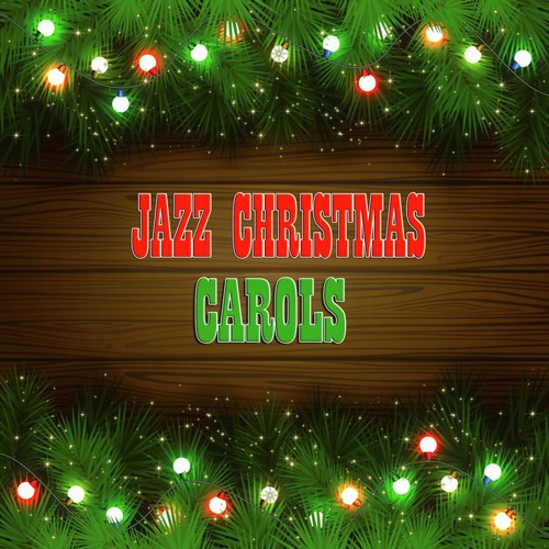 Jazz Christmas Carols (55 Original Recordings)