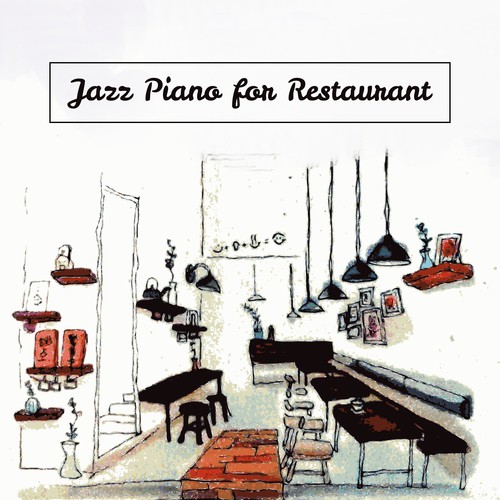 Jazz Piano for Restaurant – Coffee Time, Jazz Bar, Relaxing Music at Night, Chilled Jazz, Cocktail Party, Jazz Cafe, Dinner with Friends, Smooth Jazz