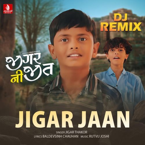 Jigar Jaan From "Jigar Ni Jeet" DJ Remix
