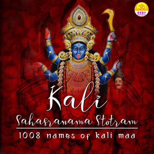 Kali Sahasranama Stotram (1008 Names of Kali Maa)