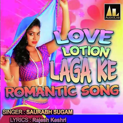 LOVE LOTION LAGA KE ROMANTIC SONG