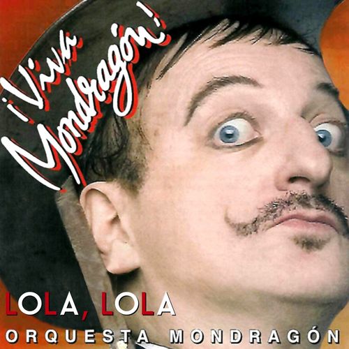 La Orquesta Mondragón