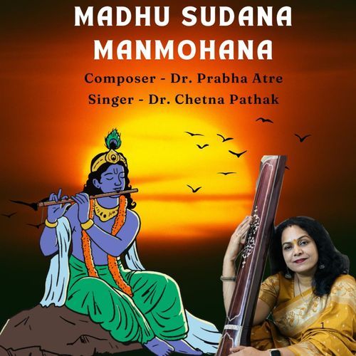 Madhu Sudana Manmohana