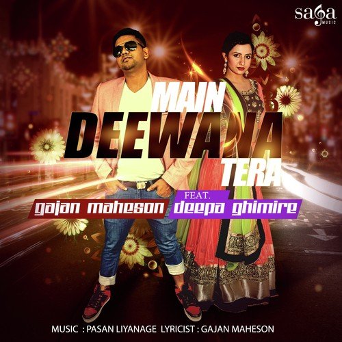 Main Deewana Tera (Feat. Deepa Ghimire)