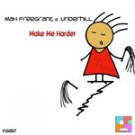 Make Me Harder (Original Mix)